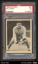 1939 Play Ball #30 Bill Dickey Yankees HOF PSA 5 - EX