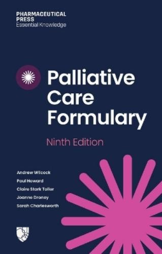 Andrew Wilcock Palliative Care Formulary (PCF 9) (Tascabile)