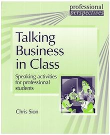 Talking Business in Class: Speaking activities for profe... | Buch | Zustand gut