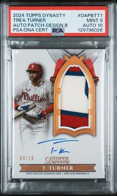 MLBカードTrea Turner ルーキー Auto 75枚シリBGS 9.5 2024 TOPPS DYNASTY AUTOGRAPHED PATCH DESIGN B TREA TURNER 4/10 PSA