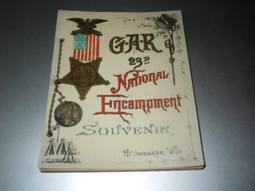 G.A.R. National Encampment Souvenir Milwaukee, WI. 1889  Fully Intact!
