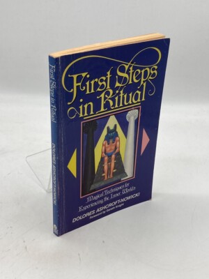 First Steps in Ritual Magical Techniques for Experiencing the Inner ...