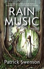 Rain Music 9781933846132 by Swenson, Patrick