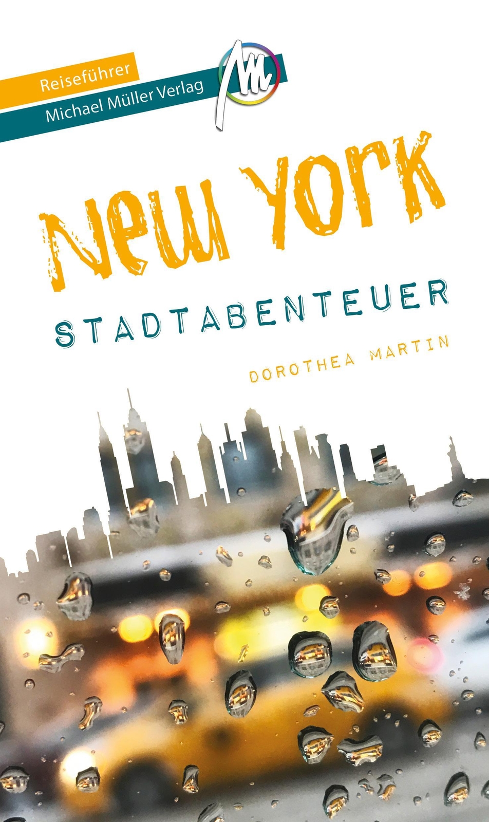 York - Stadtabenteuer Reiseführer Michael Müller Verlag ...
