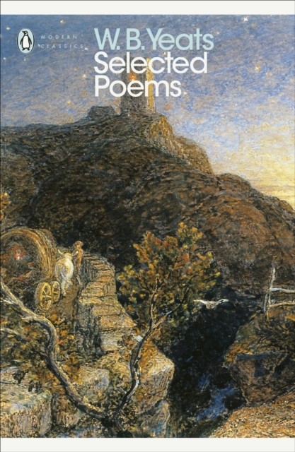Selected Poems by William Yeats (Paperback Book)