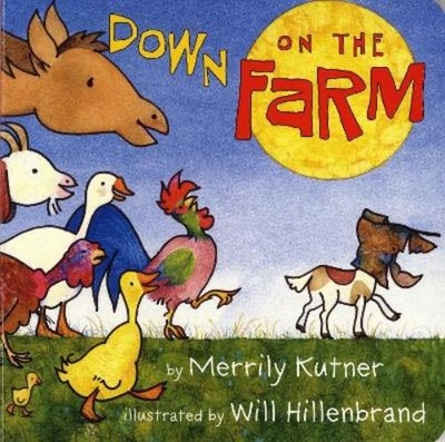 Merrily Kutner Down on the Farm (Paperback)