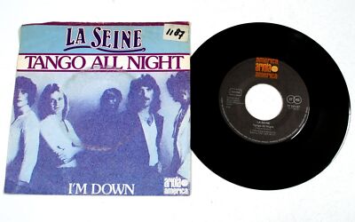La Seine   Tango All Night / I'm Down   7'' Vinyl   1976   NM