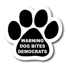 Warning Dog Bites Democrats Pawprint Car Magnet 5" Paw Print Auto Truck Decal