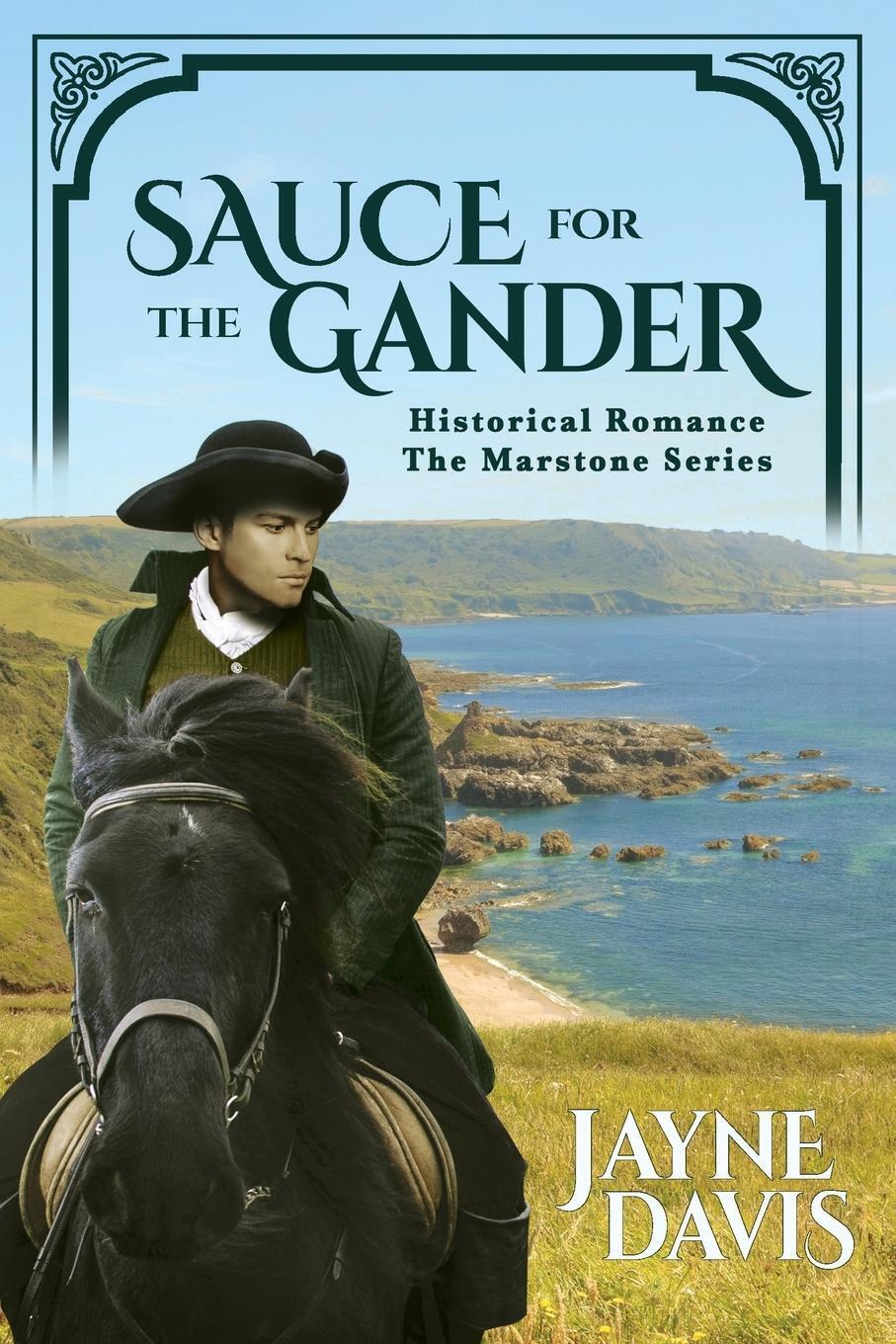 Thumbnail - Sauce For The Gander Jayne Davis Taschenbuch The Marstone Series