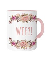 Wtf Tasse Statement Spruch Ansage Geschenk Floral Kitsch Blumen Witzig Fun
