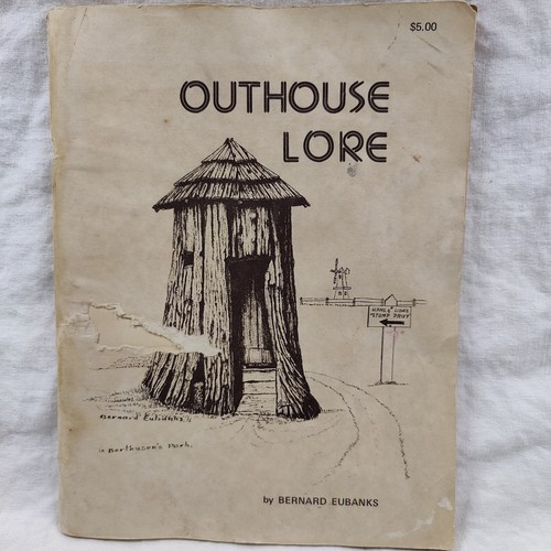Outhouse Lore SIGNED 1ST ED Book Rare Vintage 1977 Art Bernard Eubanks - Picture 19 of 24