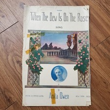When The Dew Is On The Rose Anita Owen Remick Music 1911 Piano Sheet Music VTG