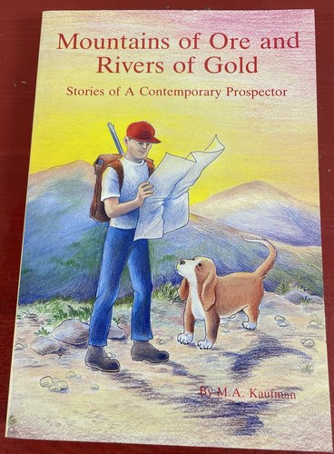 Erzgebirge und Goldflüsse...Zeitgenössischer Schürfer PB von M.A. Kaufmann