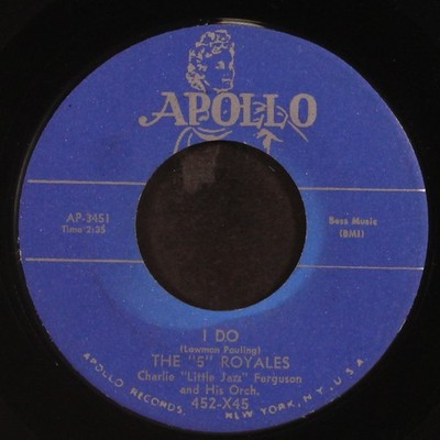 FIVE ROYALES: i do / good things APOLLO 7'' Single 45 RPM