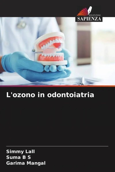 Simmy Lall (U. A.) | L'ozono In Odontoiatria | Taschenbuch | Italienisch (2022)-image