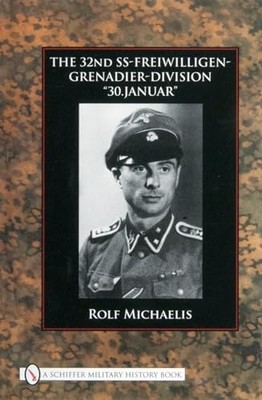 Die 32. SS-Freiwilligen-Grenadier-Division: ''30.Januar''