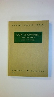 75873 IGOR STRAVINSKY PETROUCHKA. BURLESQUE IN FOUR SCENES. REVISED 1947