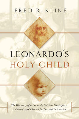 Leonardo's Holy Child Fred R. Kline