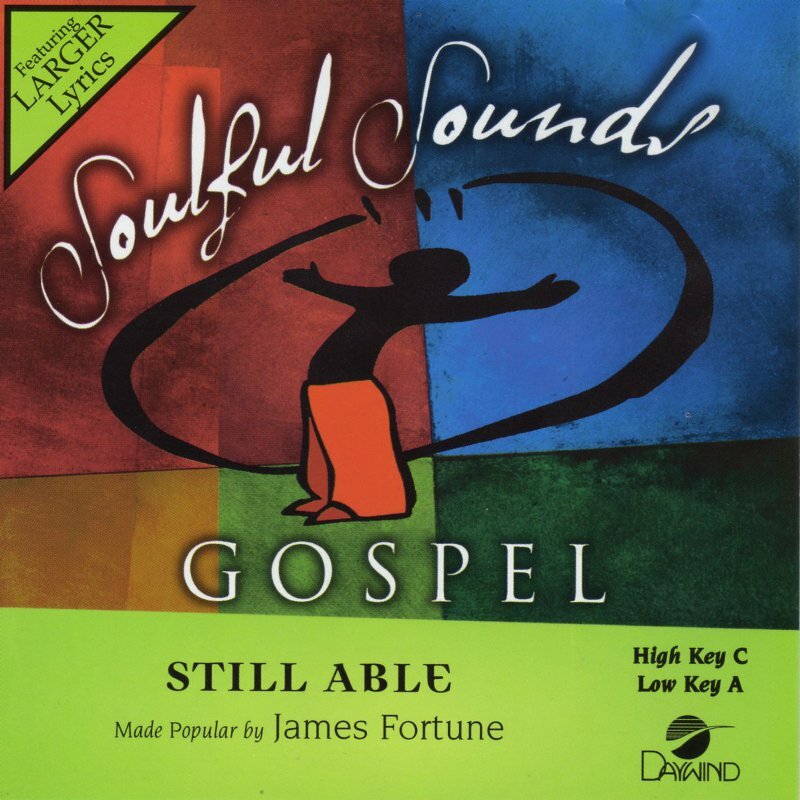 Still Able - James Fortune - Accompaniment Track