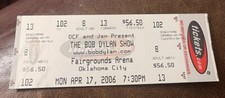 BOB DYLAN RARE UNUSED CONCERT TICKET OKLAHOMA CITY, OK 04/17/2006