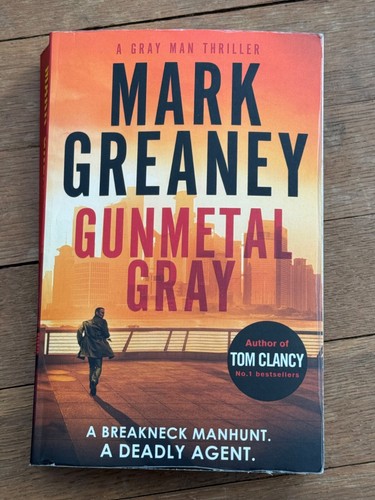 Gunmetal Gray Paperback Book by Mark Greaney