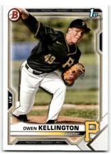 2021 BOWMAN DRAFT OWEN KELLINGTON PITTSBURGH PIRATES #BD-120