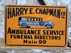 VINTAGE AMBULANCE PORCELAIN SIGN OLD FUNERAL DIRECTOR HARRY CHAPMAN MORGUE DEATH