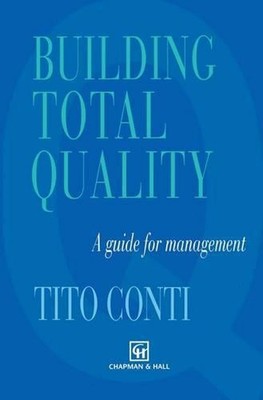 Building Total Quality: A guide for management by T. Conti (English) Paperback B