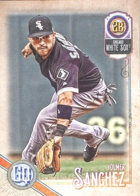 2018 Topps Gypsy Queen #49 Yolmer Sanchez - BB