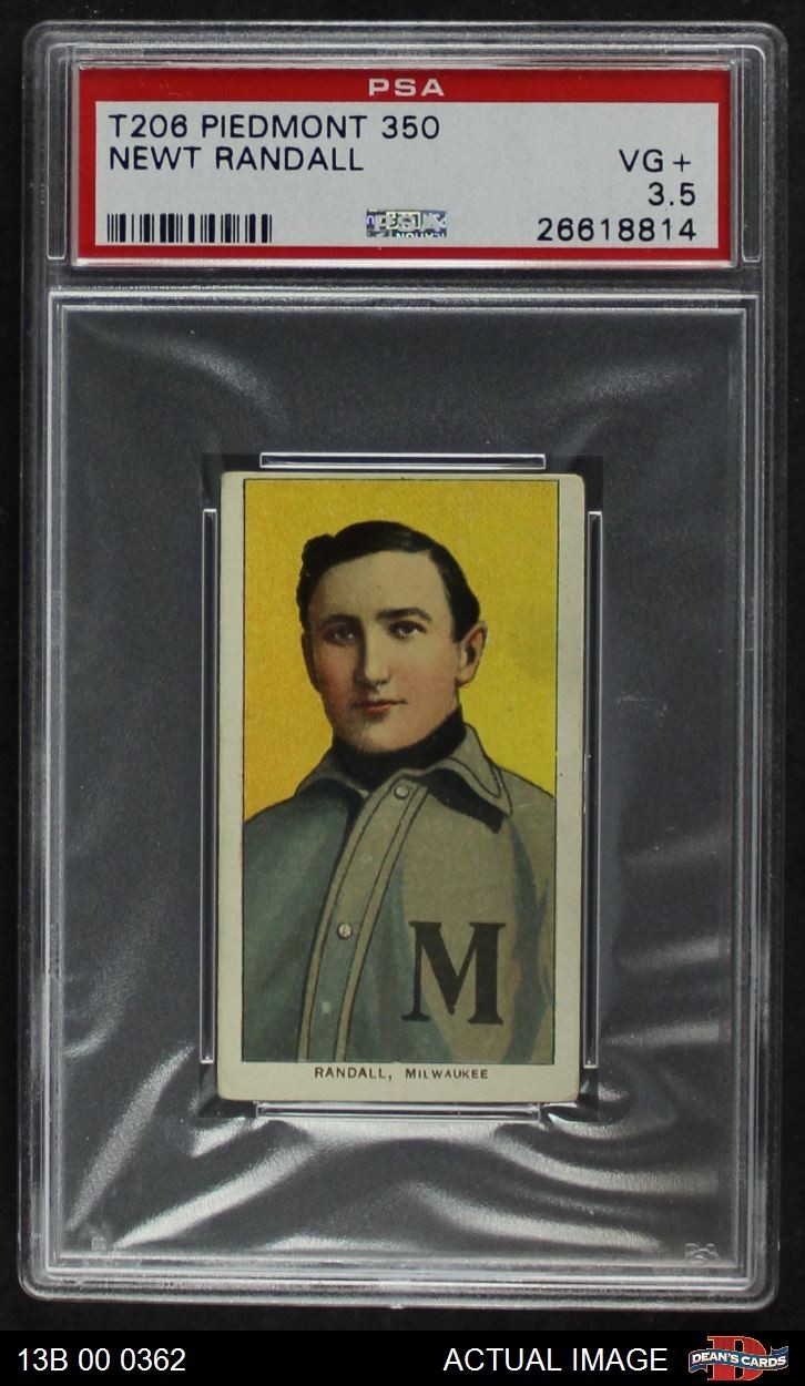 1909 T206 Newt Randall American Association - Milwaukee  PSA 3.5 - VG+