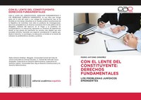 Pedro Antonio OrdoñEz | CON EL Lente DEL Constituyente: Derechos Fundamentales