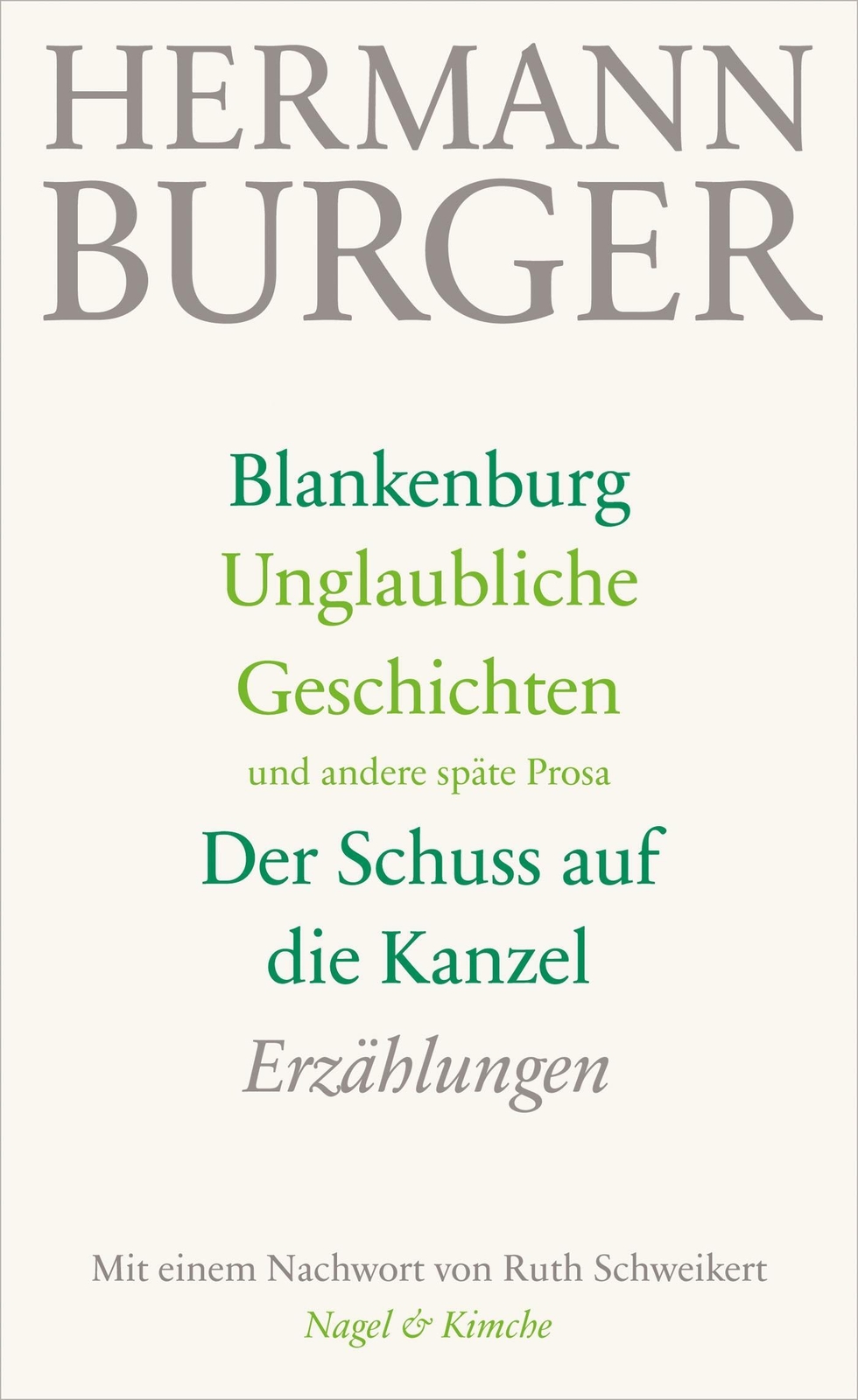 Thumbnail - Blankenburg. Unglaubliche Geschichten Und Andere Späte Prosa. Der