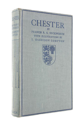 Chester by Duckworth, Francis R G
