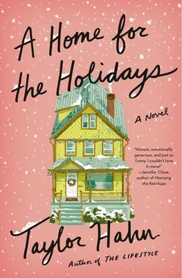 A Home for the Holidays: A Novel