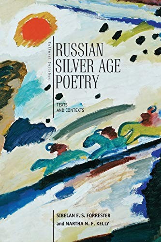 Silver Age Poetry: Texts and Contexts (Cultural Syllabus),Sibela