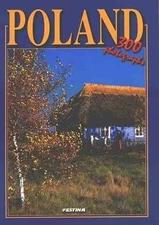 POLAND: 300 PHOTOGRAPHS By Rafal Jablonski