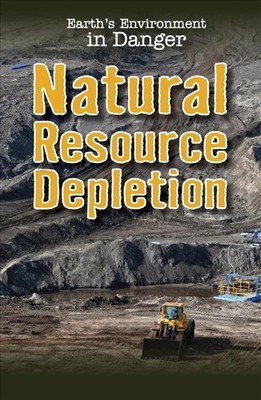 Natural Resource Depletion by Micah Sanchez (English) Paperback Book