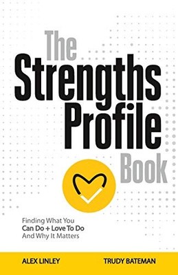 The Strengths Profile Book: Finding ..., Bateman, Trudy
