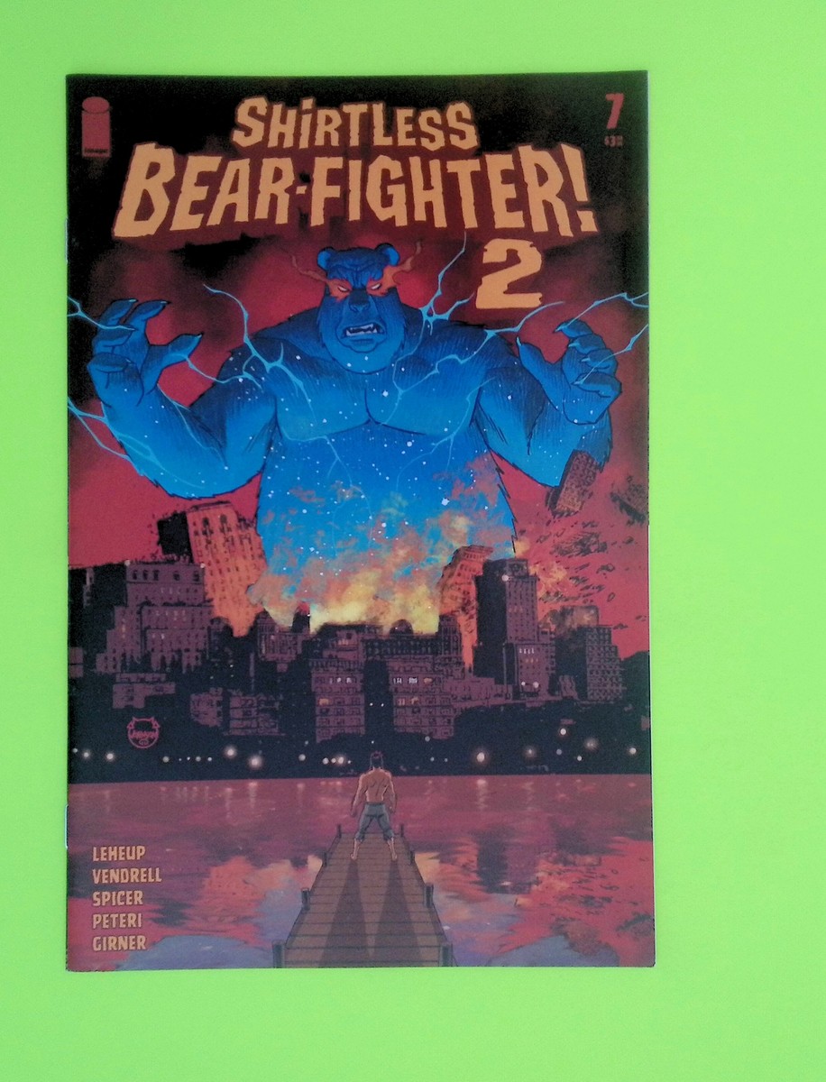 Shirtless Bear-Fighter #7 Vol. 2 2023 Image Comics High Grade