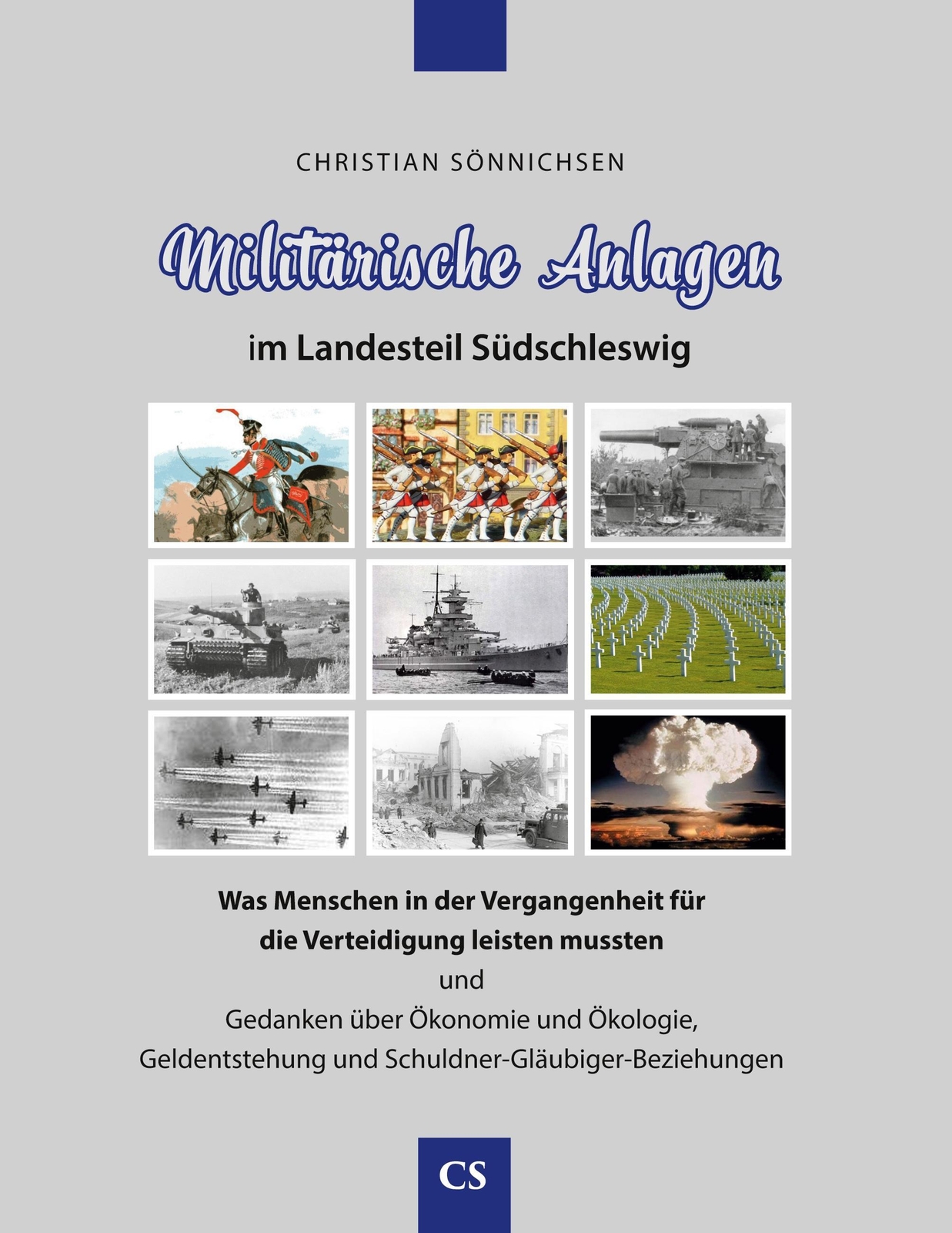 Christian Sönnichsen | Militärische Anlagen Landesteil Südschleswig |