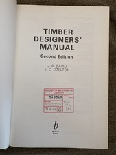 Timber Designers’ Manual – 2nd Edition by Baird & Ozelton, Practical Engineering