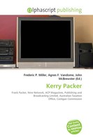 Frederic P. Miller (U. A.) | Kerry Packer | Taschenbuch | Englisch (2026)