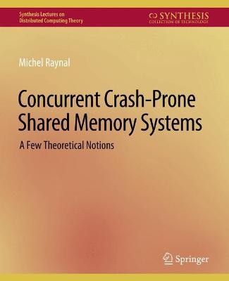 Concurrent Crash-anfällige gemeinsam genutzte Speichersysteme - 9783031792014