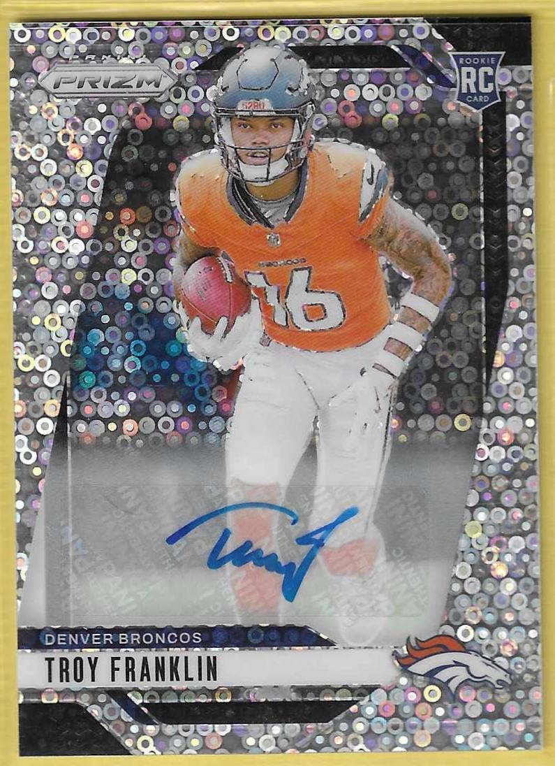 2024 Prizm No Huddle Troy Franklin Broncos RC Auto