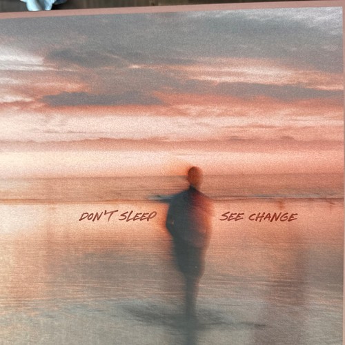 Don’t Sleep see change (vinyl, End Hits,