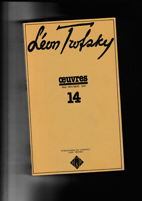 Trotzki Werke # 14. Mai-Sept. 1937 UdSSR Stalin Marxismus Spanischer Krieg