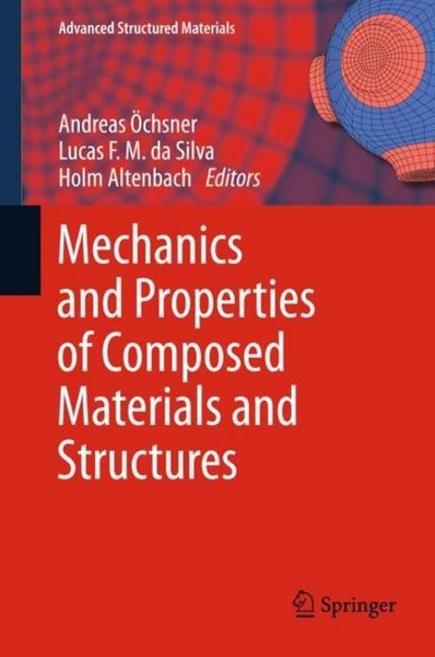 Mechanics And Properties Of Composed Materials And Structures Andreas ÖChsner-image