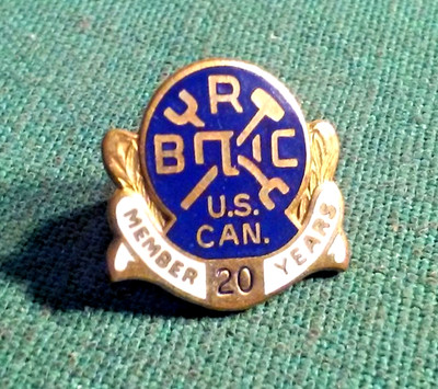 Vintage Brotherhood Railway Carmen Car Men US & Canada 20 Year Member Pin Rare