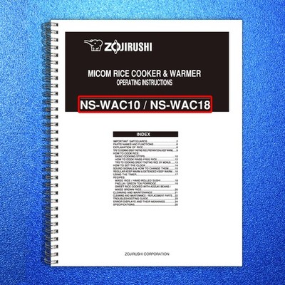 ZOJIRUSHI NS-WAC10 18 Micom Rice Cooker  Operating Instructions Manual - BOUND