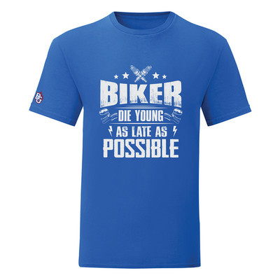 BIKER Die Young As Late As Possible T-Shirt Motorcycle Rider Philosophy Gift
